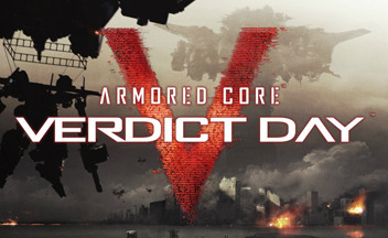 Трейлер Armored Core Verdict Day - Наемники без будущего