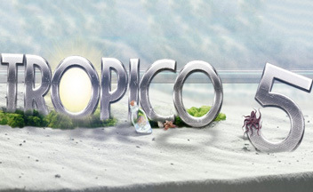 Состоялся анонс Tropico 5, тизер-трейлер