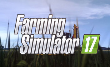 Первый геймплей Farming Simulator 17 - от семян до урожая