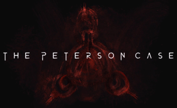 Первый трейлер и скриншоты хоррора The Peterson Case