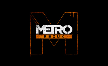 Трейлер, скриншоты, бокс-арты и подробности Metro Redux