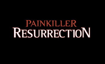 Painkiller: Resurrection. Живой труп