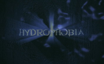 Hydrophobia – в огне не горим, в воде не тонем